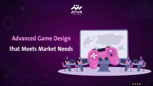 Advanced Game Design that Meets Market Needs