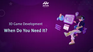 "3D Game Development: When Do You Need It?"