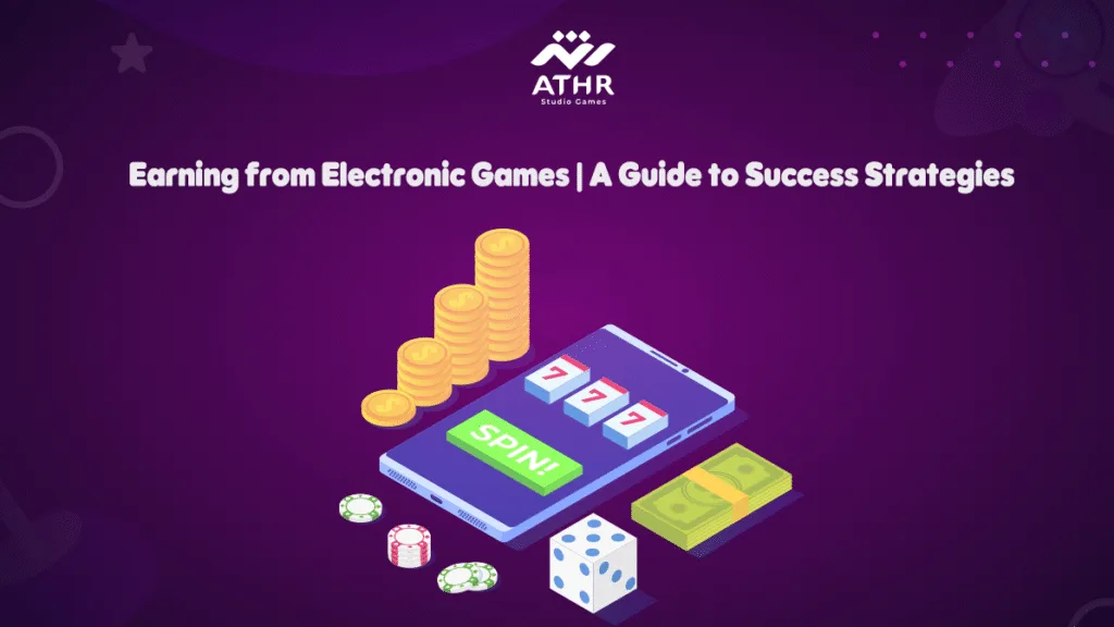Earnings from Electronic Games A Guide to Success Strategies