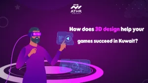 How does 3D design help your games succeed in Kuwait?