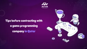 Tips before contracting with a game programming company in Qatar