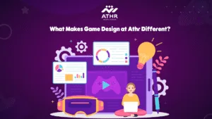 What Makes Game Design at Athr