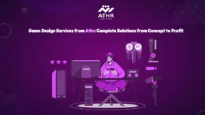 Game Design Services from Ath Complete Solutions from Concept to Profit