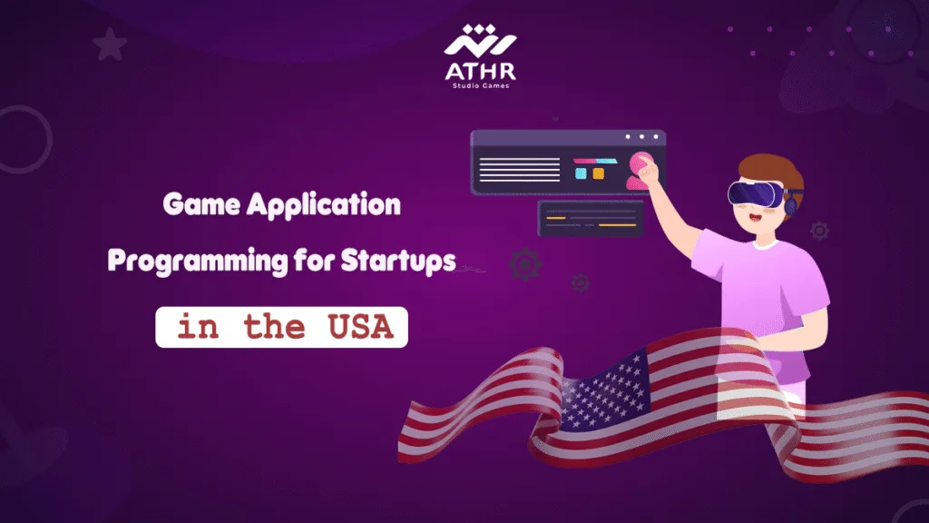 Game Application Development for Startups in the USA