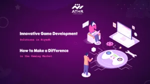 Innovative Game Development Solutions in How to Make a Difference in the Gaming Market