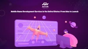 Mobile Game Development Services in the United From Idea to Launch