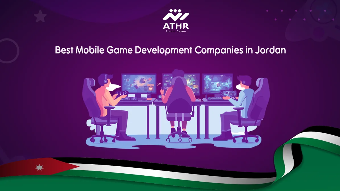 Best Mobile Game Development Companies in Jordan