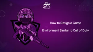 How to Design a Game Environment Similar to Call of Duty (1)
