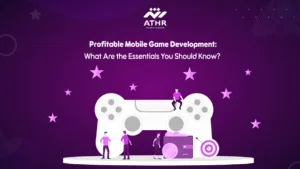 Profitable Mobile Game Development: What Are the Essentials You Should Know?