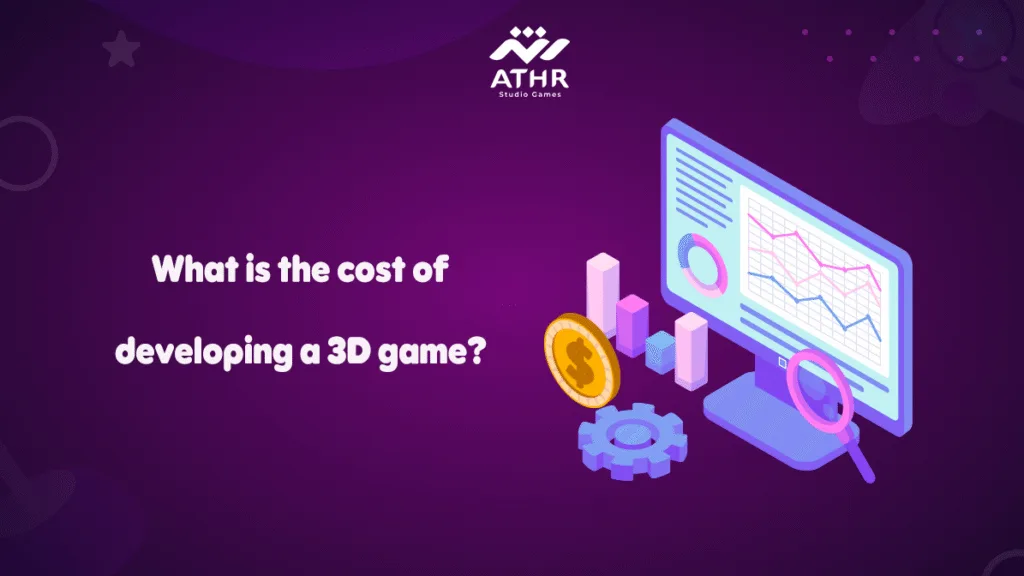 What Is the Cost of Developing a 3D Game?