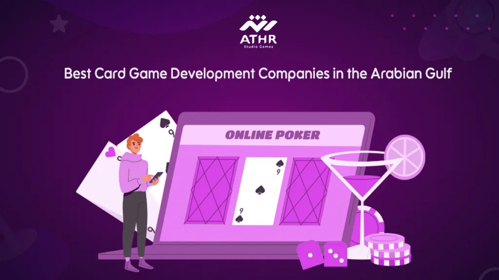 Card Game Development in the Gulf: The Best Companies