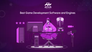 Best Game Development Software and Engines