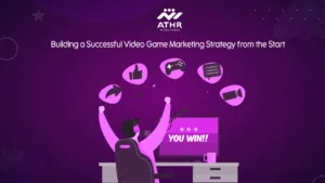 Building a Successful Video Game Marketing Strategy from the Start