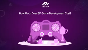 How Much Does 3D Game Development Cost?