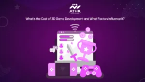 What Is the Cost of 3D Game Development and What Factors Influence It?