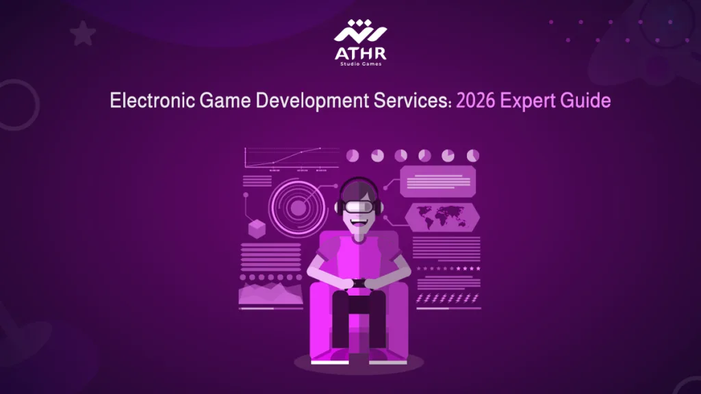 Electronic Game Development 2026 Expert Guide