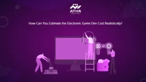 How Can You Estimate the Electronic Game Dev Cost