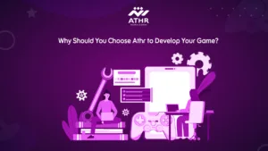 Why Should You Choose Athr to Develop Your
