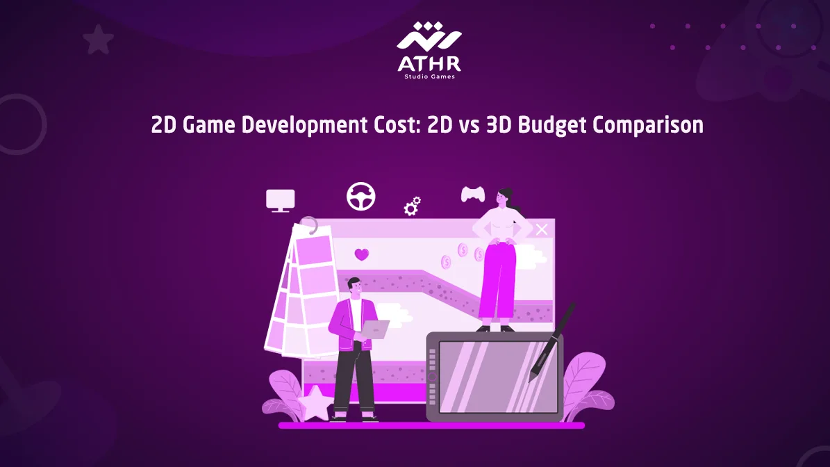 2D Game Development Cost 2D vs 3D Budget Comparison