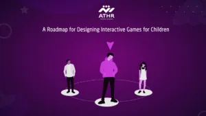 A Roadmap for Designing Interactive Games for Children
