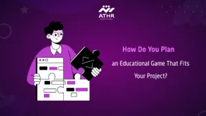 How Do You Plan an Educational Game That Fits Your