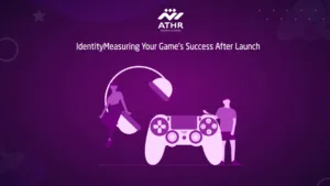 Identity Measuring Your Game’s Success After Launch
